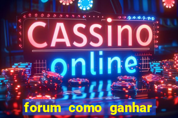 forum como ganhar na loteria